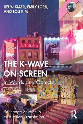 K-Wave On-Screen: In Words and Objects