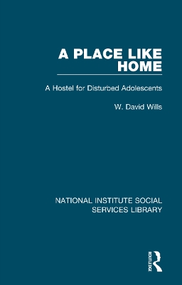 Place Like Home: A Hostel for Disturbed Adolescents