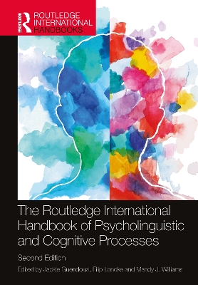 Routledge International Handbook of Psycholinguistic and Cognitive Processes 2nd edition