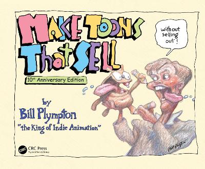 Make Toons That Sell Without Selling Out: 10th Anniversary Edition 2nd edition