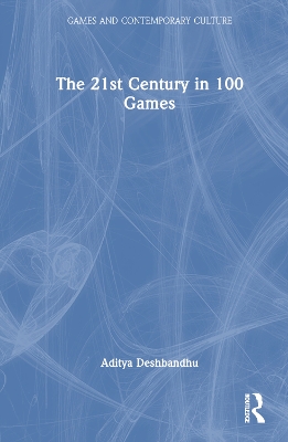 21st Century in 100 Games