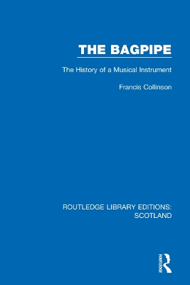 Bagpipe: The History of a Musical Instrument