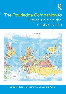 Routledge Companion to Literature and the Global South