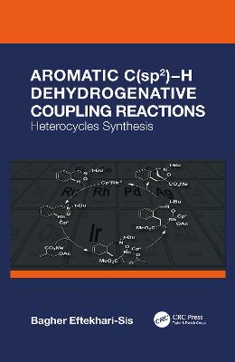Aromatic C(sp2)H Dehydrogenative Coupling Reactions: Heterocycles Synthesis