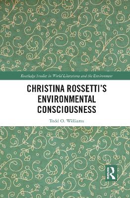 Christina Rossettis Environmental Consciousness