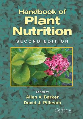 Handbook of Plant Nutrition 2nd edition