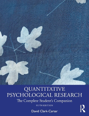 Quantitative Psychological Research: The Complete Student's Companion 5th edition