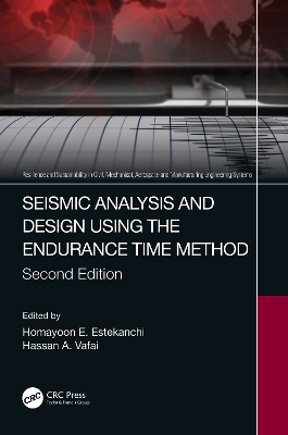 Seismic Analysis and Design using the Endurance Time Method 2nd edition