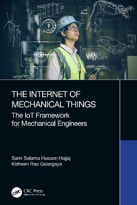 Internet of Mechanical Things: The IoT Framework for Mechanical Engineers