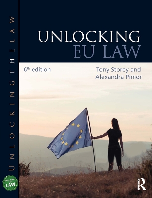 Unlocking EU Law 6th edition