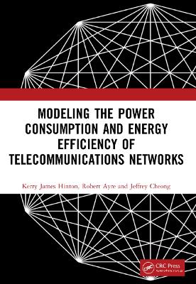 Modeling the Power Consumption and Energy Efficiency of Telecommunications  Networks