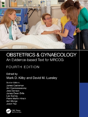 Obstetrics & Gynaecology: An Evidence-based Text for MRCOG 4th edition