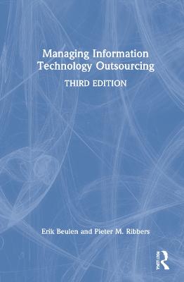 Managing Information Technology Outsourcing 3rd edition