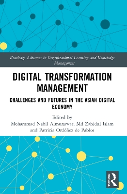 Digital Transformation Management: Challenges and Futures in the Asian Digital Economy