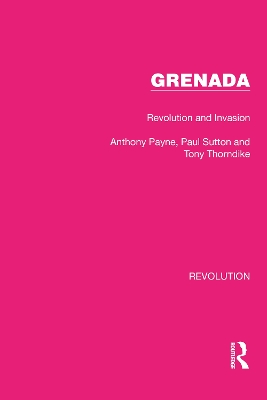 Grenada: Revolution and Invasion