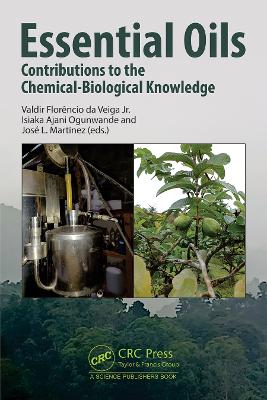 Essential Oils: Contributions to the Chemical-Biological Knowledge
