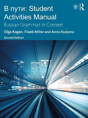 V Puti: Student Activities Manual: Russian Grammar in Context 2nd edition