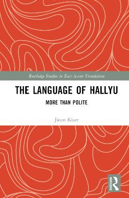 Language of Hallyu: More than Polite