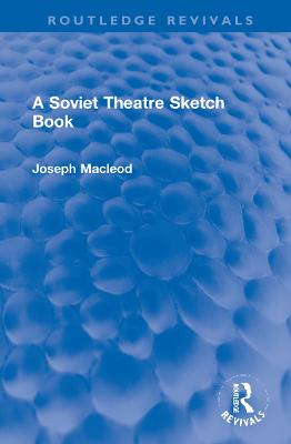Soviet Theatre Sketch Book