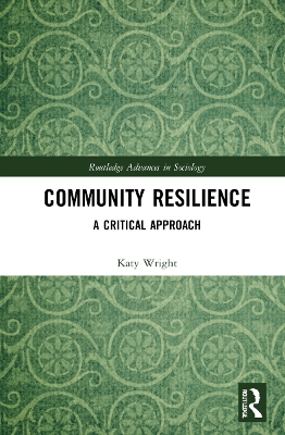 Community Resilience: A Critical Approach