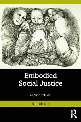 Embodied Social Justice 2nd edition