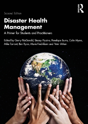 Disaster Health Management: A Primer for Students and Practitioners 2nd edition