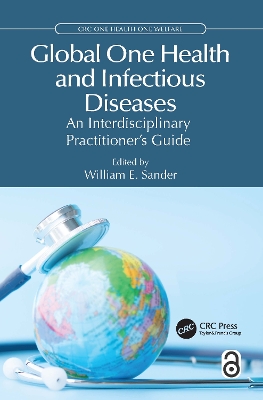 Global One Health and Infectious Diseases: An Interdisciplinary Practitioners Guide