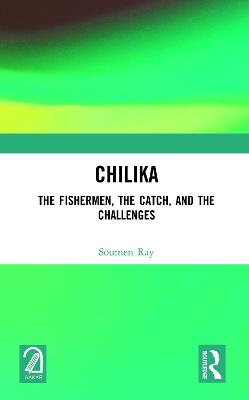 Chilika: The Fishermen, the Catch, and the Challenges