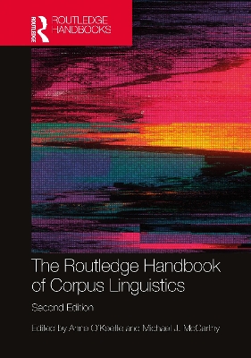 Routledge Handbook of Corpus Linguistics 2nd edition