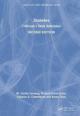 Diabetes: Clinician's Desk Reference 2nd edition