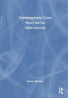 Contemporary Color: Theory and Use 3rd edition