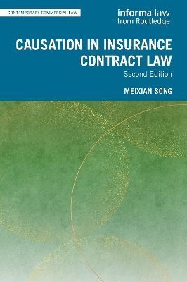 Causation in Insurance Contract Law 2nd edition