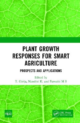 Plant Growth Responses for Smart Agriculture: Prospects and Applications