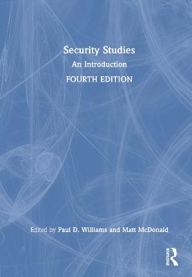 Security Studies: An Introduction 4th edition