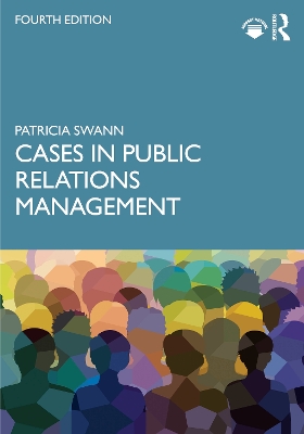 Cases in Public Relations Management 4th edition