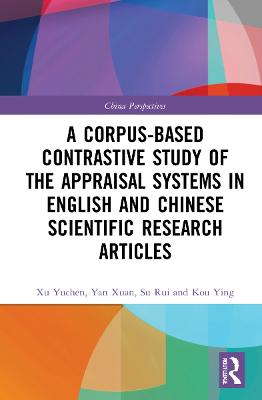 Corpus-based Contrastive Study of the Appraisal Systems in English and  Chinese Scientific Research Articles