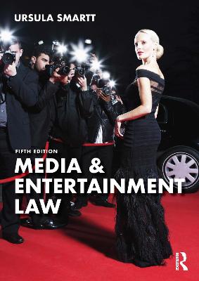 Media & Entertainment Law 5th edition