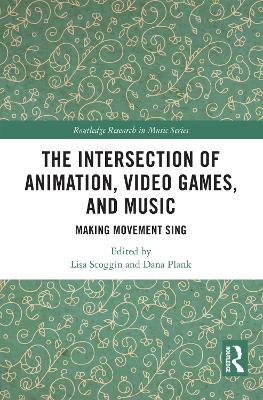 Intersection of Animation, Video Games, and Music: Making Movement Sing