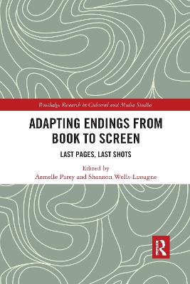 Adapting Endings from Book to Screen: Last Pages, Last Shots
