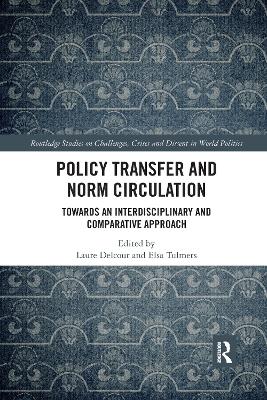 Policy Transfer and Norm Circulation: Towards an Interdisciplinary and Comparative Approach