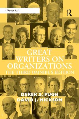 Great Writers on Organizations: The Third Omnibus Edition 3rd edition