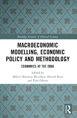 Macroeconomic Modelling, Economic Policy and Methodology: Economics at the Edge