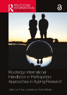 Routledge International Handbook of Participatory Approaches in Ageing  Research