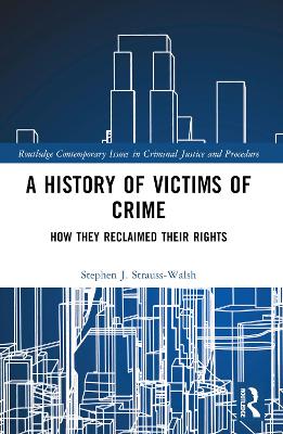 History of Victims of Crime: How they Reclaimed their Rights