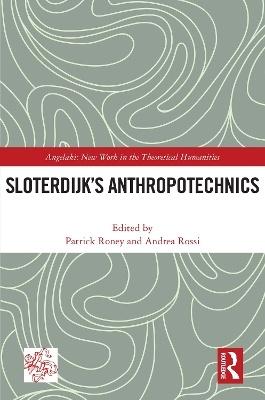 Sloterdijks Anthropotechnics