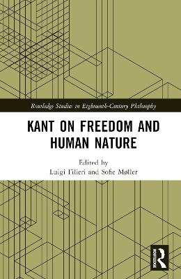 Kant on Freedom and Human Nature