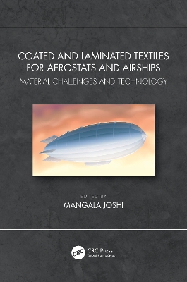 Coated and Laminated Textiles for Aerostats and Airships: Material Challenges and Technology
