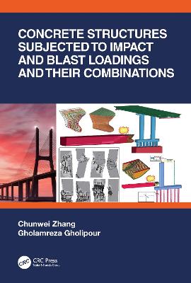 Concrete Structures Subjected to Impact and Blast Loadings and Their  Combinations