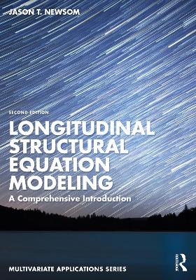 Longitudinal Structural Equation Modeling: A Comprehensive Introduction 2nd edition