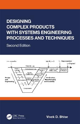 Designing Complex Products with Systems Engineering Processes and Techniques 2nd edition